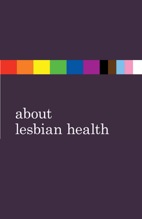 About Lesbian Health