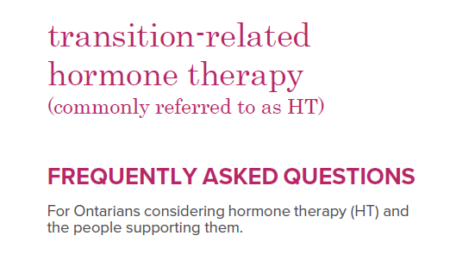 image of text reading transition-related hormone therapy (commonly referred to as HT) Frequently Asked Questions