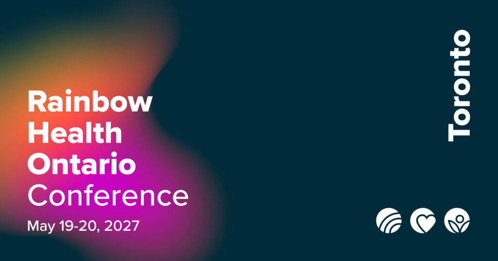 Rainbow Health Ontario Conference 2027