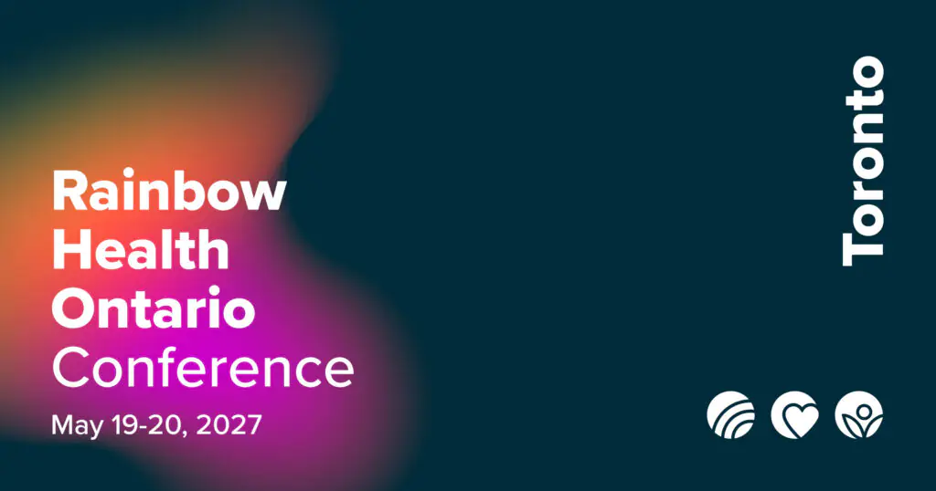 Rainbow Health Ontario Conference 2027
