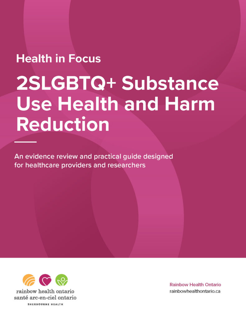 Health in Focus: 2SLGBTQ+ Substance Use Health and Harm Reduction | Rainbow Health Ontario